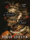 Cover image for The Delicate Beast